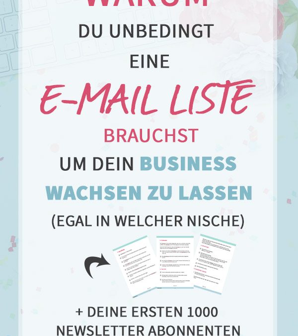 Warum du UNBEDINGT eine E-Mail-Liste brauchst (egal in welcher Nische)